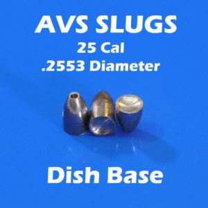.2553 Diameter DISH BASE 25 Caliber Slugs - Hollow Point (32.5 to 48 Grains) 100 count